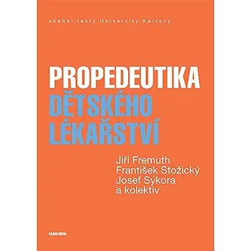 Propedeutika dětského lékařství (9788024648644)