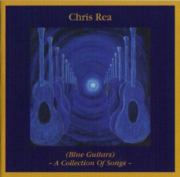 Chris Rea, (Blue Guitars) - A Collection Of Songs -, CD