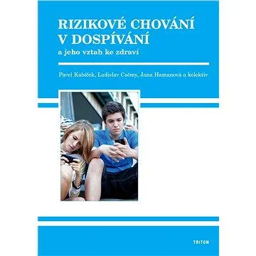 Rizikové chování v dospívání (978-80-738-7793-4)