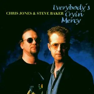 Chris Jones, JONES CHRIS: EVERYBODYS CRYIN MERCY CD, CD
