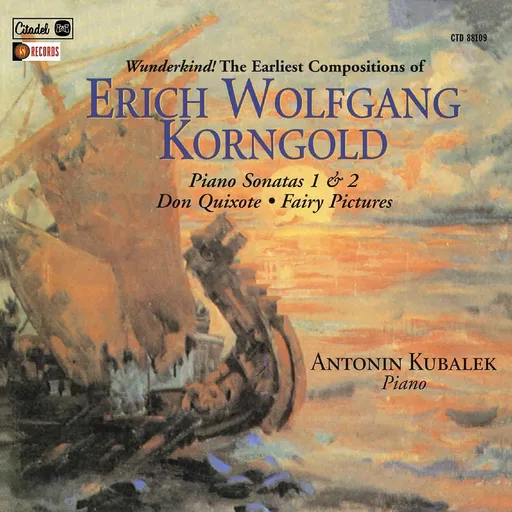 Erich Wolfgang Korngold, PIANO SONATAS 1 & 2, DON QUIXOTE, FAIRY PICTURES, CD