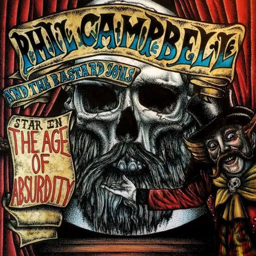 Phil Campbell and the Bastard Sons, PHIL CAMPBELL & THE BASTARD SONS - THE AGE OF ABSURDITY CD, CD