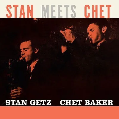 GETZ, STAN & CHET BAKER - STAN MEETS CHET LP
