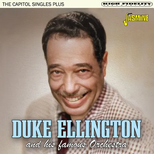 The Capitol singles plus Duke Ellington and His Famous Orchestra CD