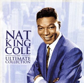 Nat King Cole, The Ultimate Collection, CD