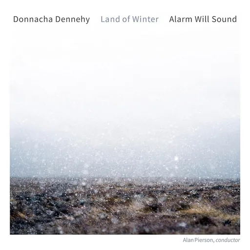 Alarm Will Sound, DONNACHA DENNEHY: LAND OF WINTER, CD