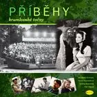 Příběhy krumlovské točny (978-80-869-7530-6)