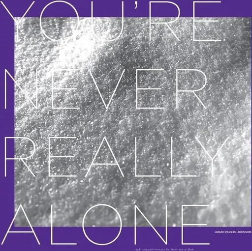 JOHNSON, JONAH - YOU'RE NEVER REALLY ALONE