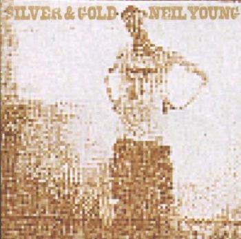 YOUNG, NEIL - SILVER&GOLD, Vinyl