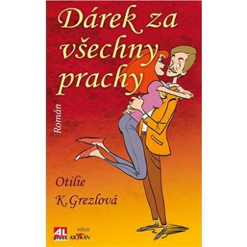 Dárek za všechny prachy (978-80-754-3421-0)