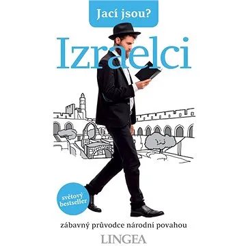 Jací jsou? Izraelci (978-80-750-8507-8)
