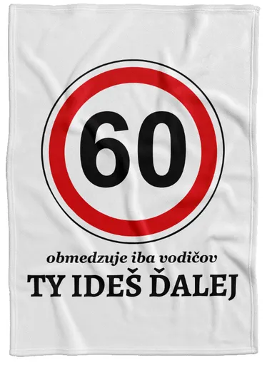 Deka Ty jedeš dál (vek: 60, Podšitie baránkom: NE)