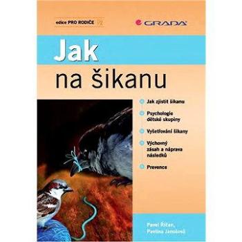 Jak na šikanu (978-80-247-2991-6)