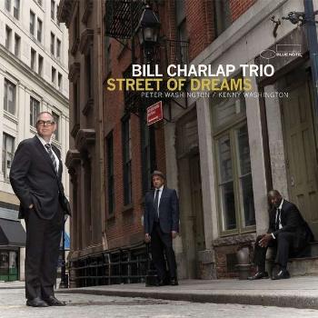 BILL CHARLAP TRIO - STREET OF DREAMS, CD