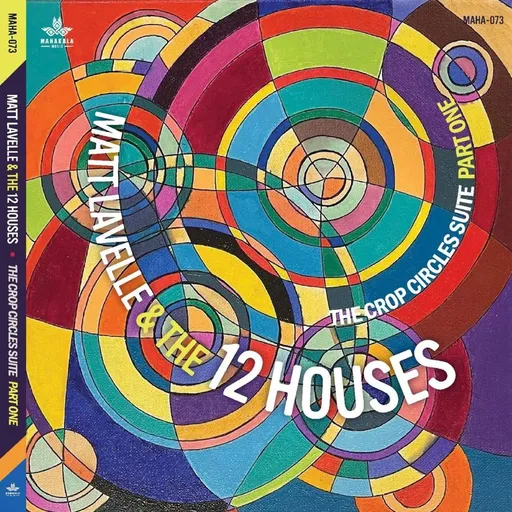 Matt Lavelle, Crop Circle Suite Part One Matt Lavelle and the 12 Houses CD Album Digipak, CD