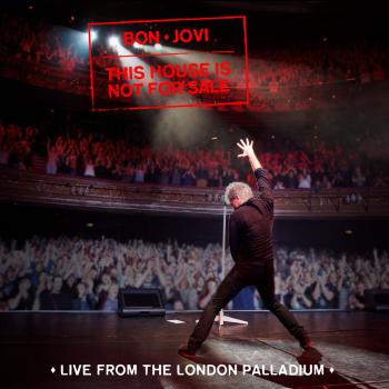 Bon Jovi, THIS HOUSE IS NOT FOR SALE - LIve from London Palladium, CD