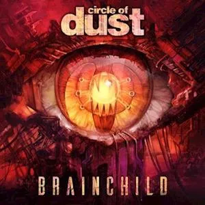 Brainchild - Circle of Dust LP