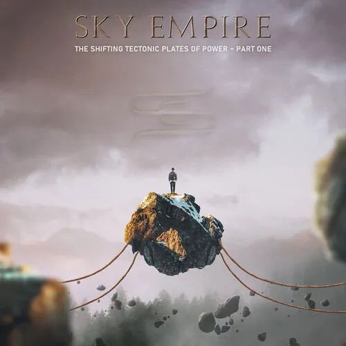Sky Empire, SHIFTING TECTONIC PLATES OF POWER - PART ONE, CD
