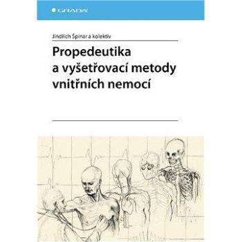 Propedeutika a vyšetřovací metody vnitřních nemocí (978-80-247-1749-4)