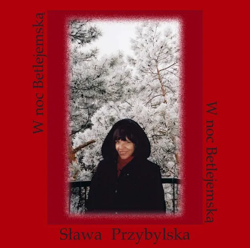 Sława Przybylska, PRZYBYLSKA SLAWA: W NOC BETLEJEMSKA CD, CD
