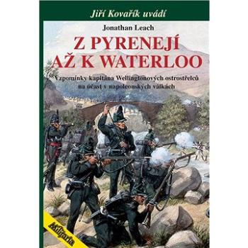 Z Pyrenejí až k Waterloo (978-80-870-5741-4)