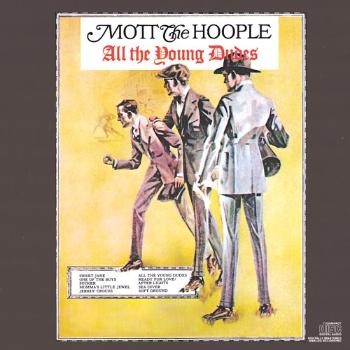 Mott the Hoople - All the Young Dudes, CD