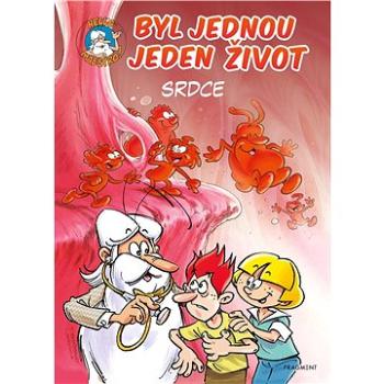 Byl jednou jeden život – srdce (978-80-253-4804-8)