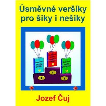 Úsměvné veršíky pro šiky i nešiky (978-80-751-2536-1)