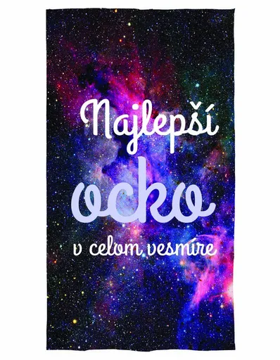 Osuška Najlepší ocko v celom vesmíre
