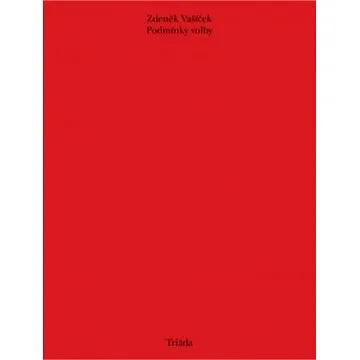 Podmínky volby (978-80-861-3850-3)