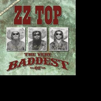 ZZ Top, THE VERY BADDEST OF, CD