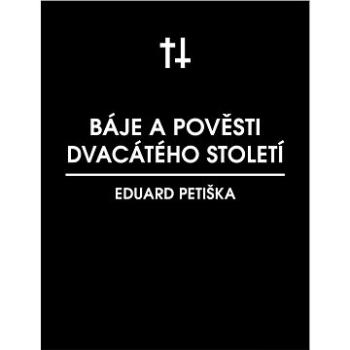 Báje dvacátého století (999-00-031-3256-7)