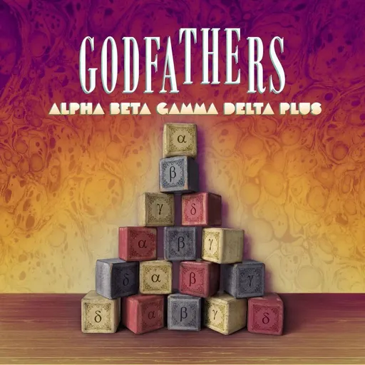 The Godfathers, ALPHA BETA GAMMA DELTA PLUS, CD