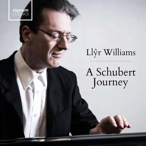 Llŷr Williams, Llyr Williams: A Schubert Journey CD, CD