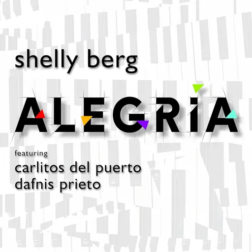 Shelly Berg, ALEGRIA, CD