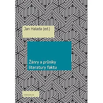 Žánry a průniky literatury faktu (9788024641492)