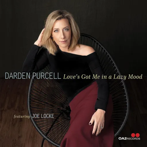 Darden Purcell, LOVE'S GOT ME IN A LAZY MOOD, CD