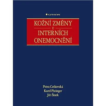 Kožní změny u interních onemocnění (978-80-247-1004-4)