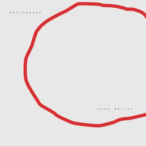 Anne Müller, Anne Mller: Heliopause CD, CD