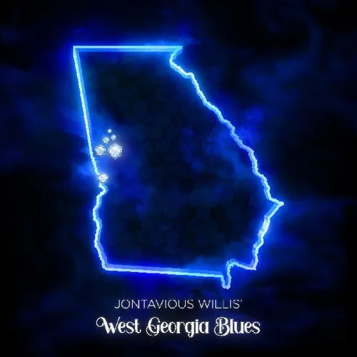 JONTAVIOUS WILLIS' WEST GEORGIA BLUES