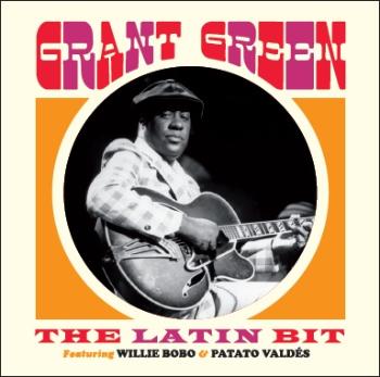 GREEN, GRANT - THE LATIN BIT, CD