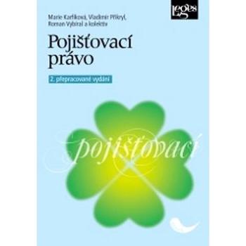 Pojišťovací právo: 2. přepracované vydání (978-80-7502-271-4)