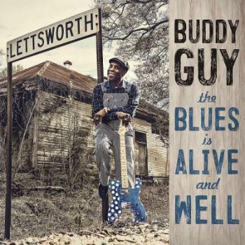 GUY, BUDDY - The Blues Is Alive And Well, CD