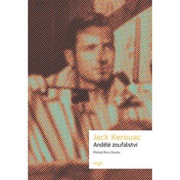 Andělé zoufalství (978-80-257-2674-7)