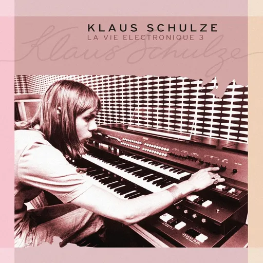 Klaus Schulze, SCHULZE, KLAUS - LA VIE ELECTRONIQUE VOL.3 CD, CD