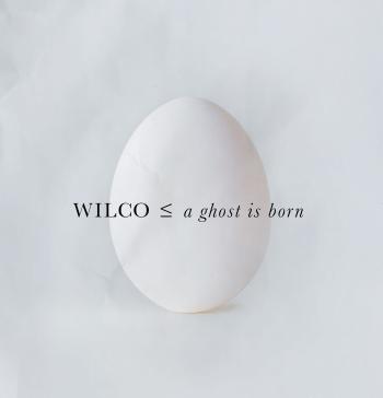 Wilco - A Ghost Is Born (2 CD)