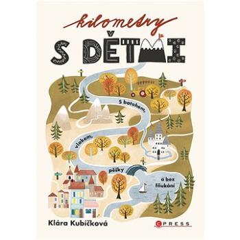 Kilometry s dětmi (978-80-264-4273-8)