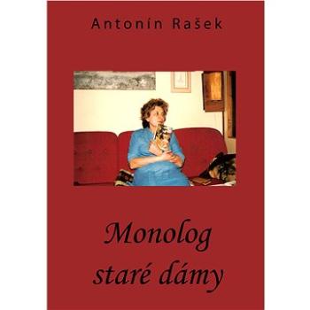 Monolog staré dámy (999-00-017-7189-8)