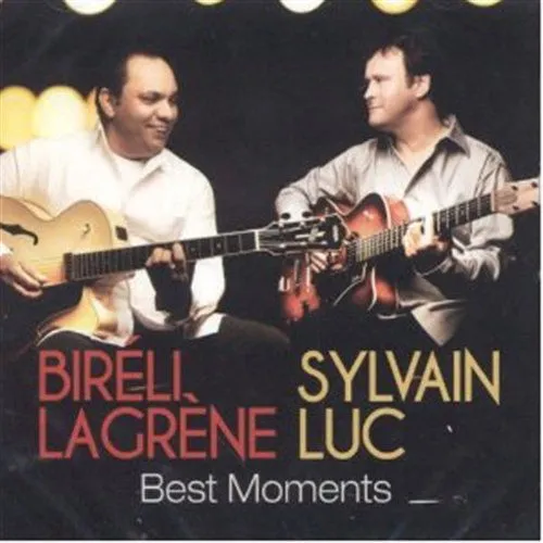 Biréli Lagrène, BEST MOMENTS, CD