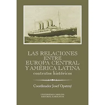 Las relaciones entre Europa Central y América Latina (9788024636054)